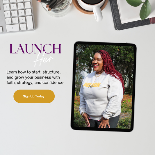 Launch Her Business Bootcamp